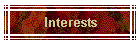 Interests